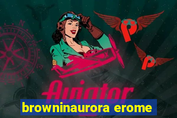 browninaurora erome